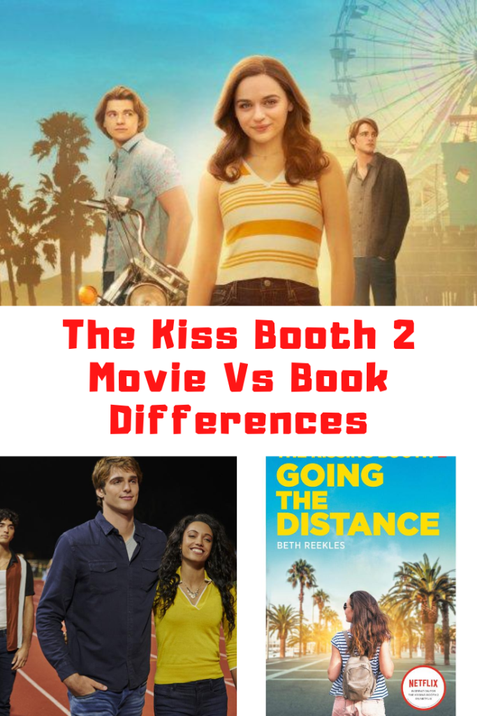 The Kissing Booth 2 Differences Between Book And Movie Ending