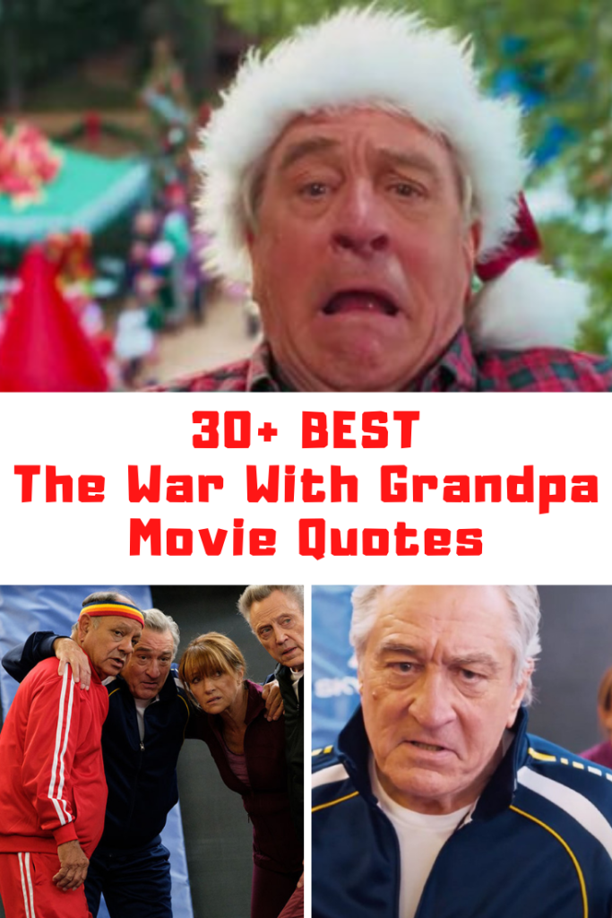 The War With Grandpa Movies Quotes