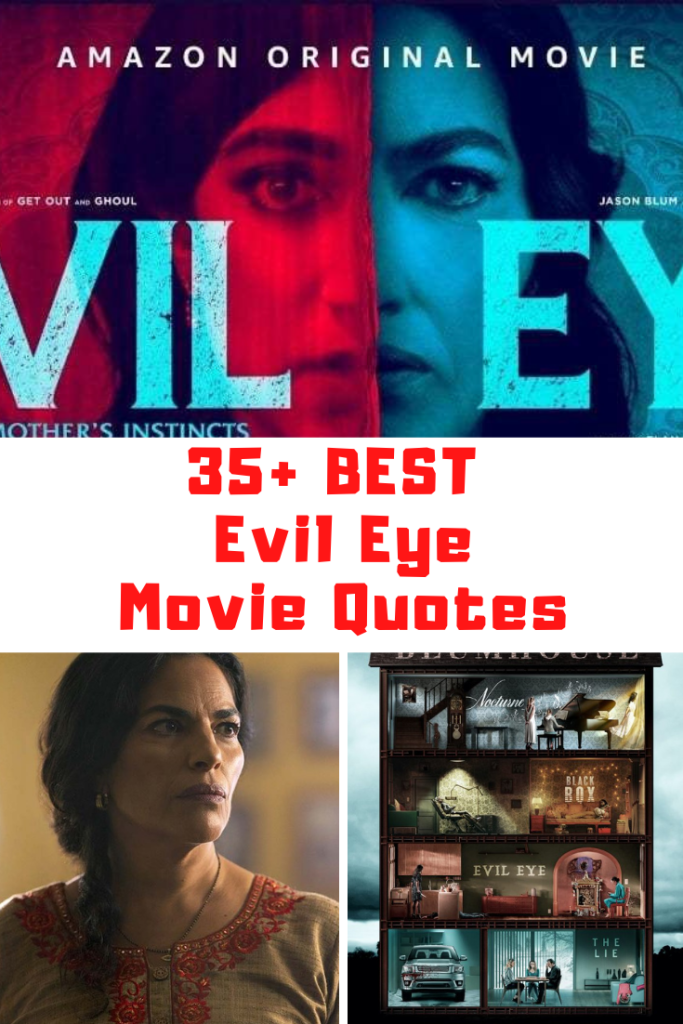 Evil Eye Movie Quotes