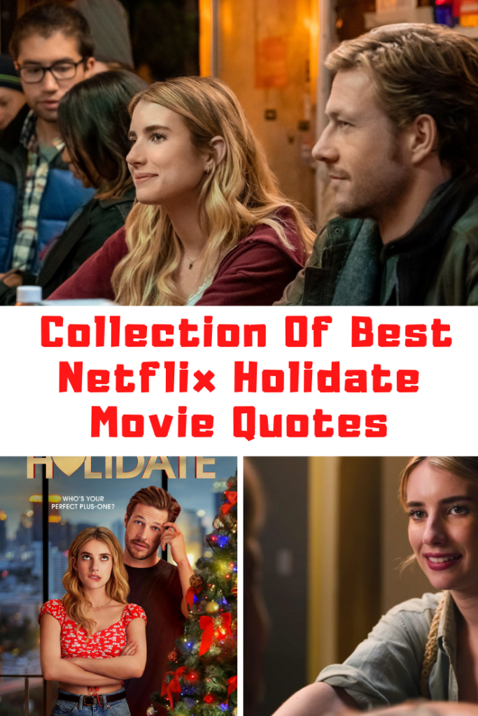 Netflix HOLIDATE Quotes