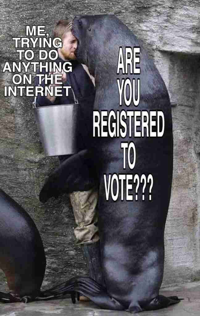 Registered to vote Memes