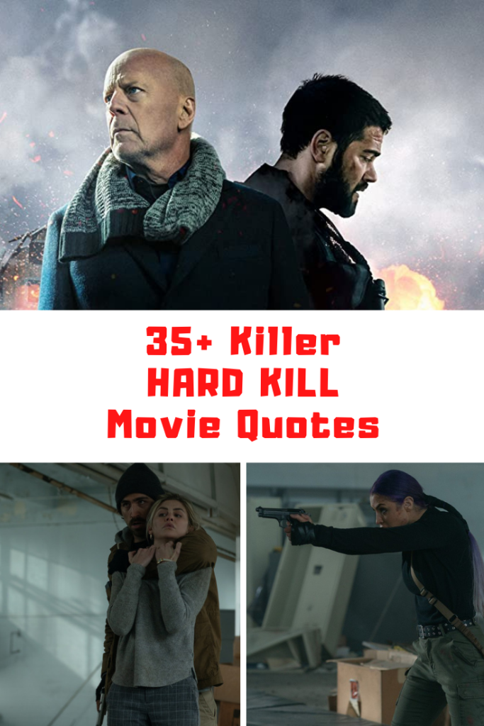 Hard Kill Movie Quotes