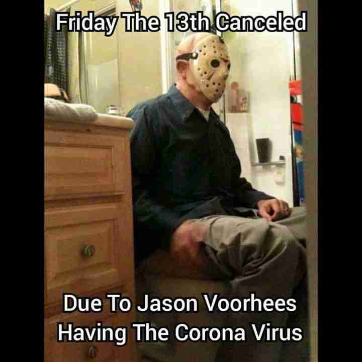 Friday The 13th canceled cause jason has covid