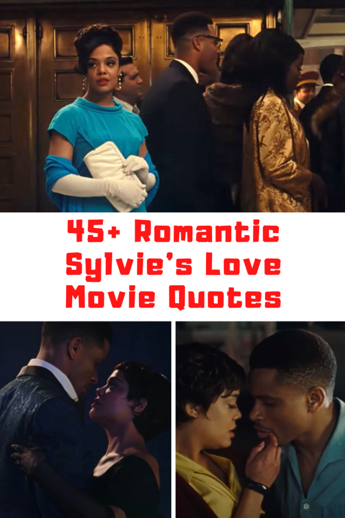 SYLVIE'S LOVE Movie Quotes