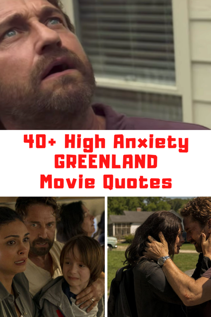 Greenland Movie Quotes