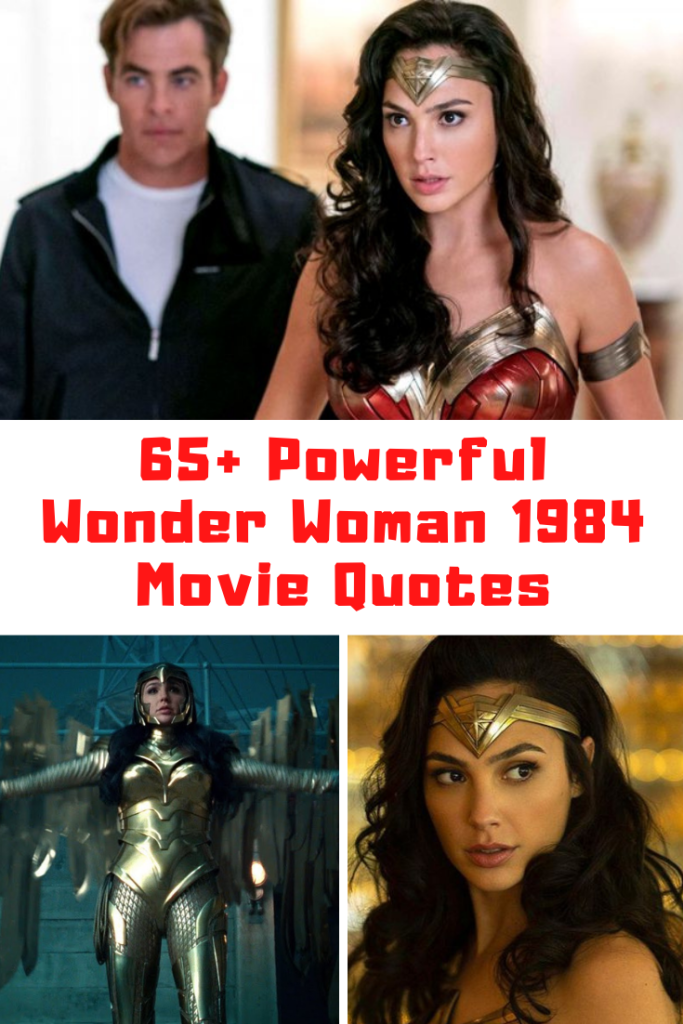 Wonder Woman 1984 Quotes