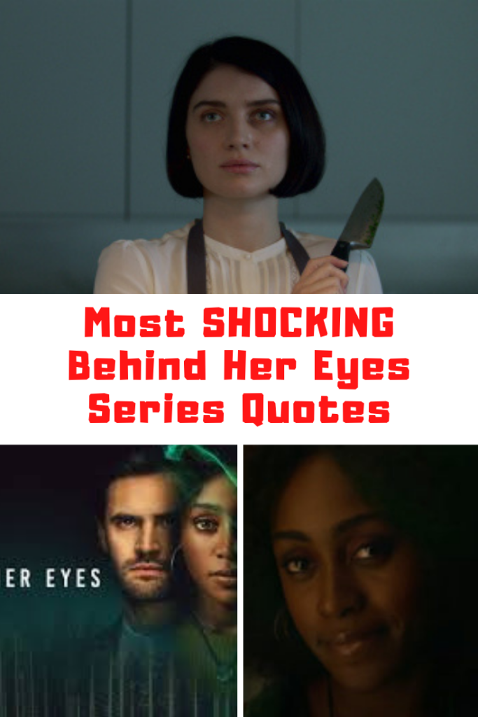 Behind Her Eyes Quotes