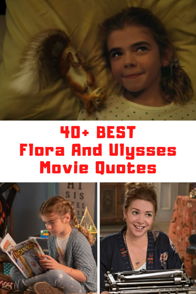 Flora And Ulysses Quotes
