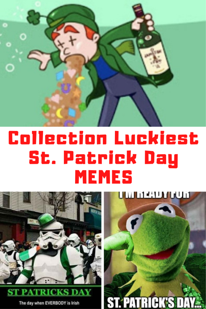 St. Patricks Day Memes