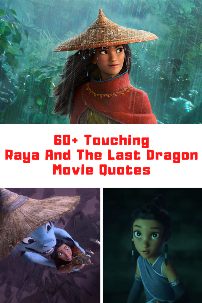 Raya And The Last Dragon Quotes