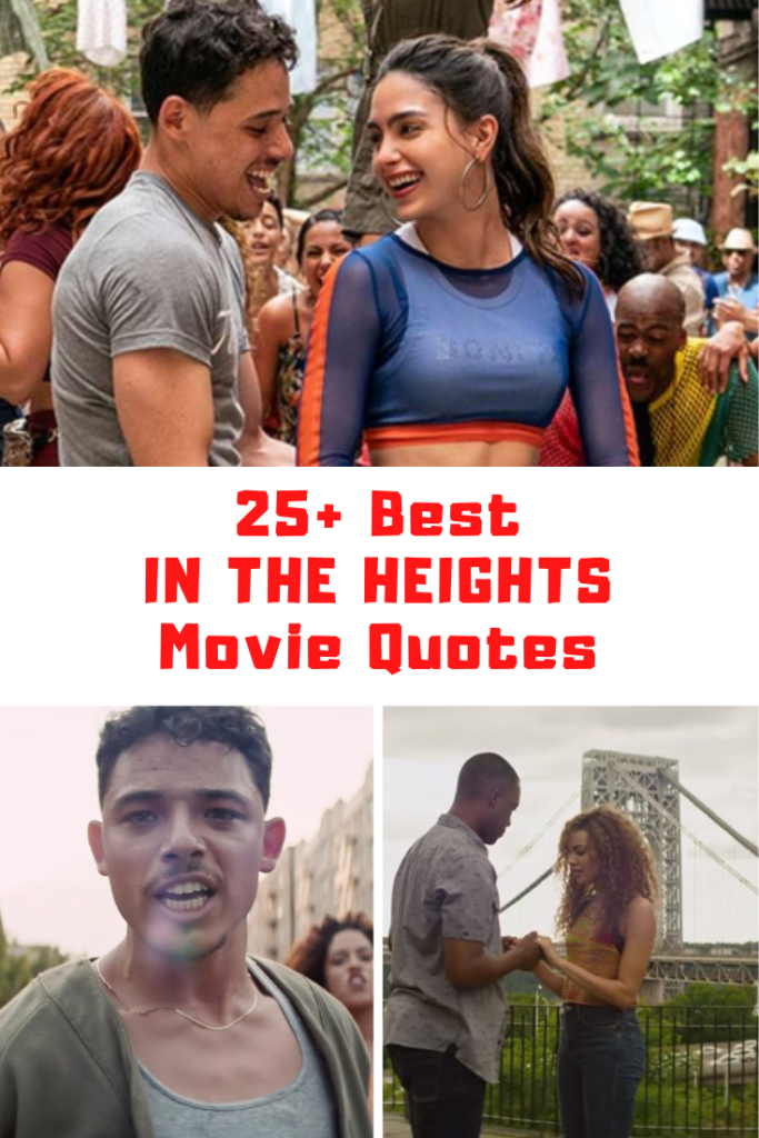 In The Heights Movie Quotes