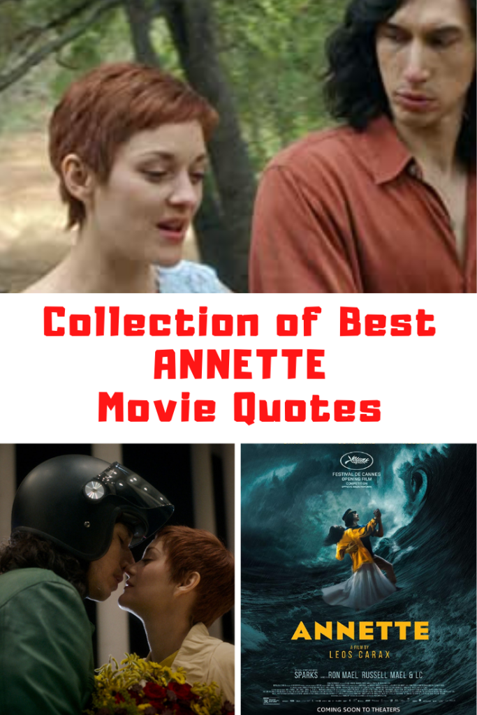 Annette Movie Quotes