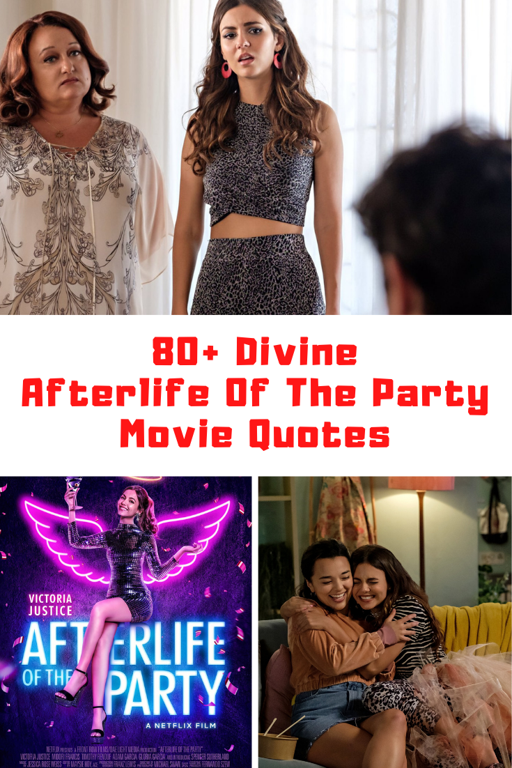 Afterlife Of The Party Quotes