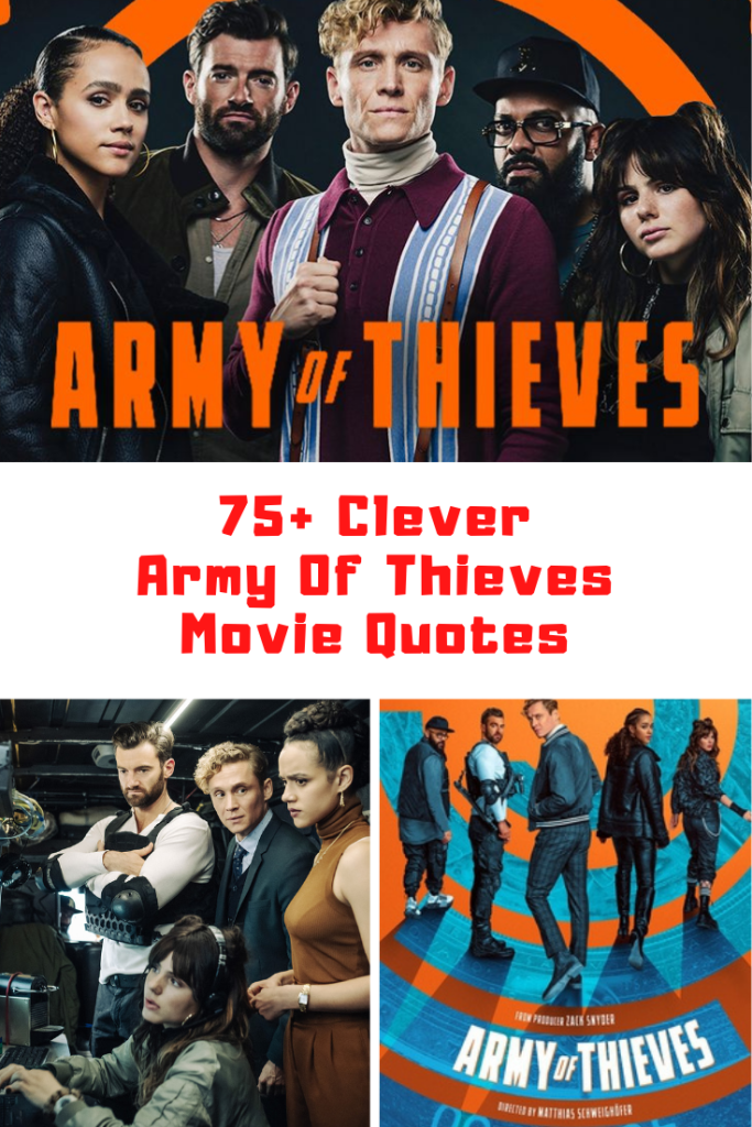Army Of Thieves Quotes