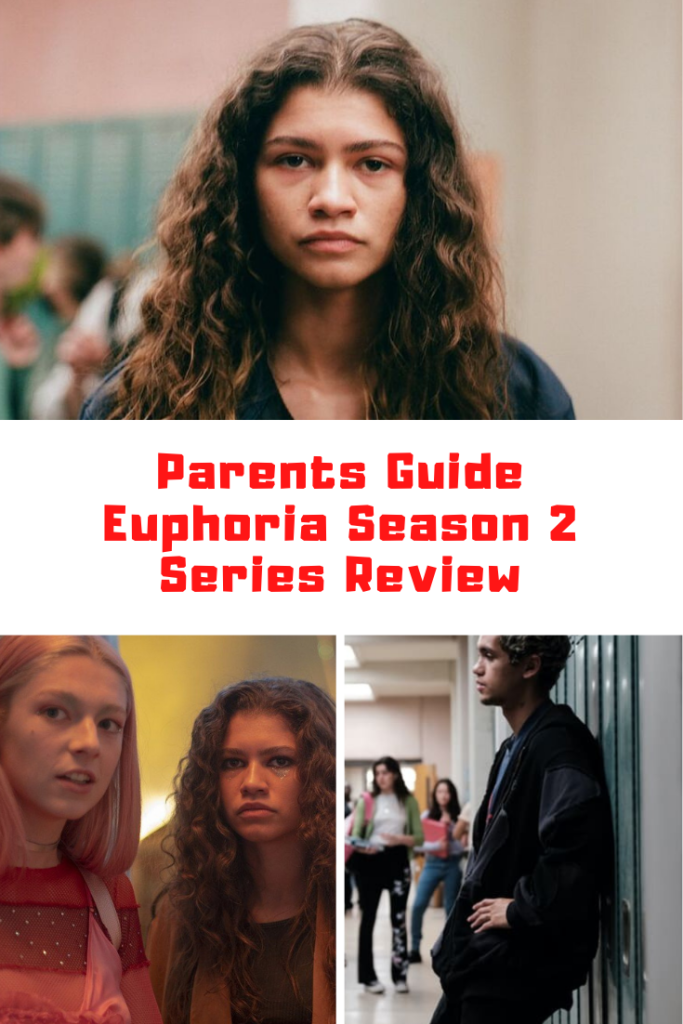Euphoria Season 2 Parents Guide