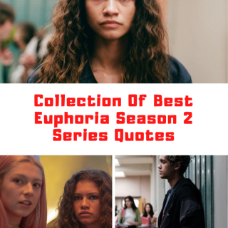 Euphoria Season 2 Quotes