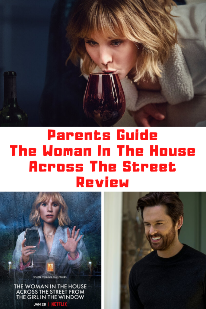 The Woman In The House Across The Street From The Girl In The Window Parents Guide