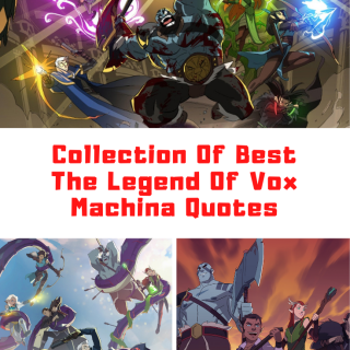 The Legend Of Vox Machina Quotes