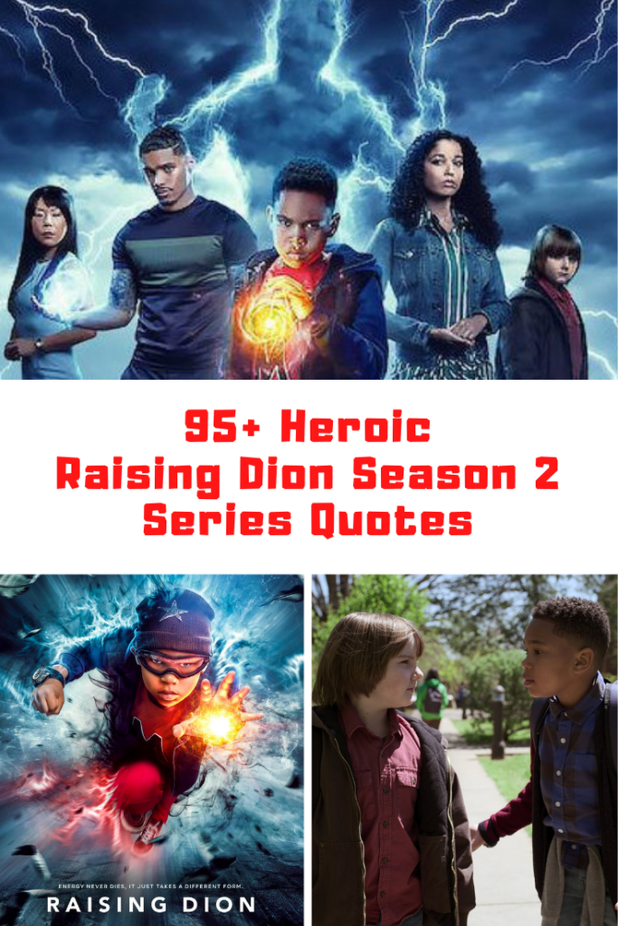 Raising Dion Season 2 Quotes
