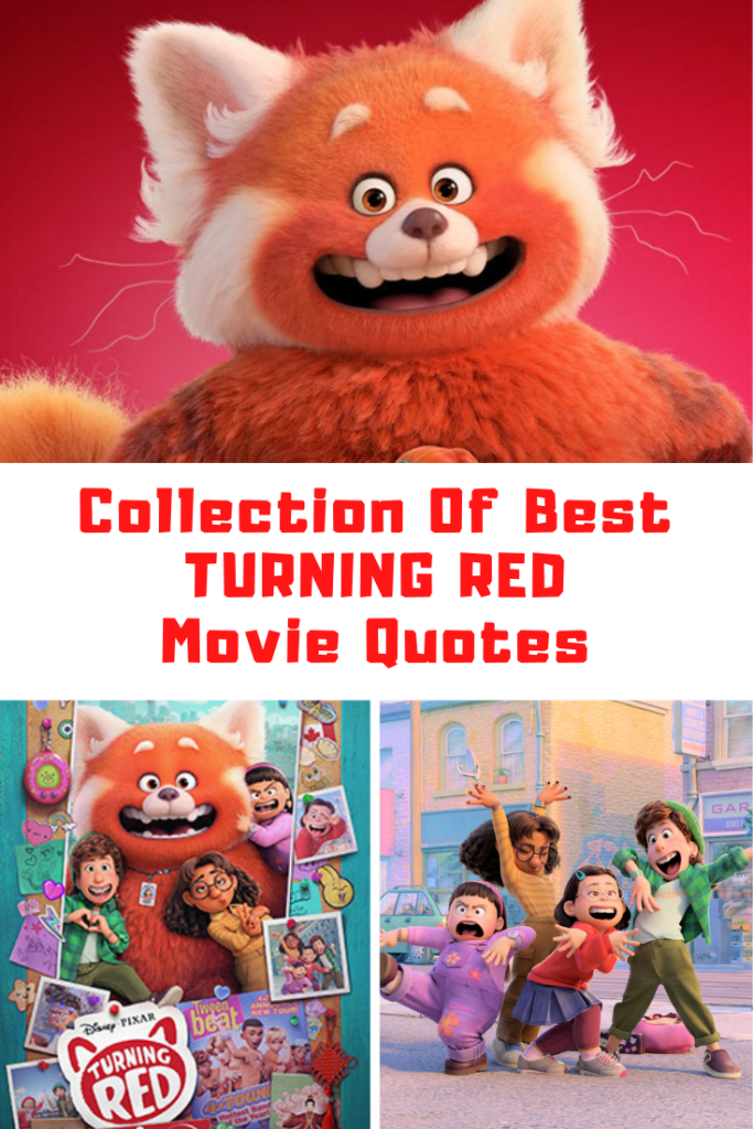 Turning Red Movie Quotes