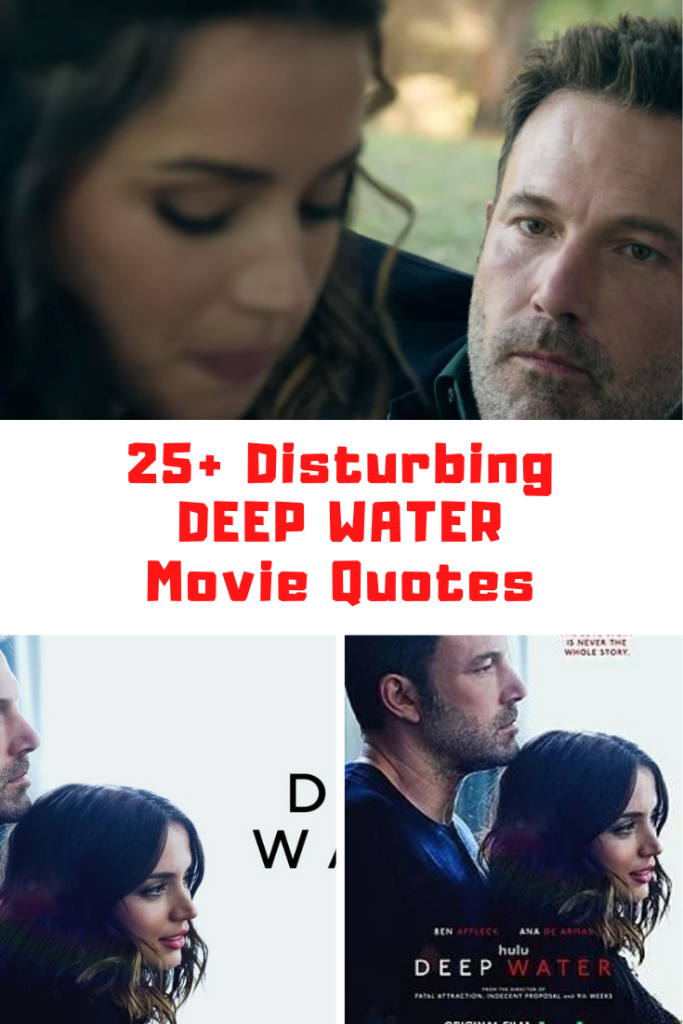 Deep Water Movie Quotes