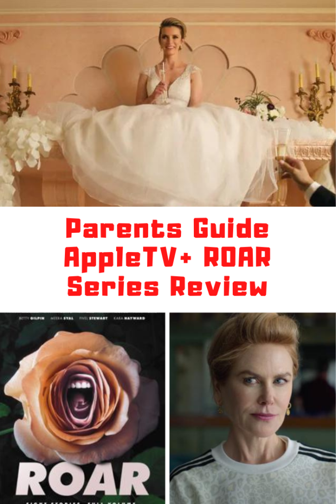 AppleTV+ ROAR Parents Guide