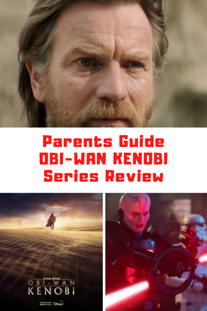 Disney+'s Obi-Wan Kenobi Parents Guide Review