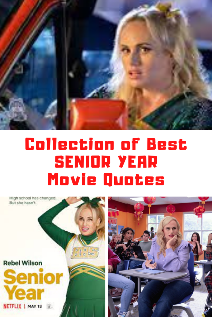 Senior Year Movie Quotes