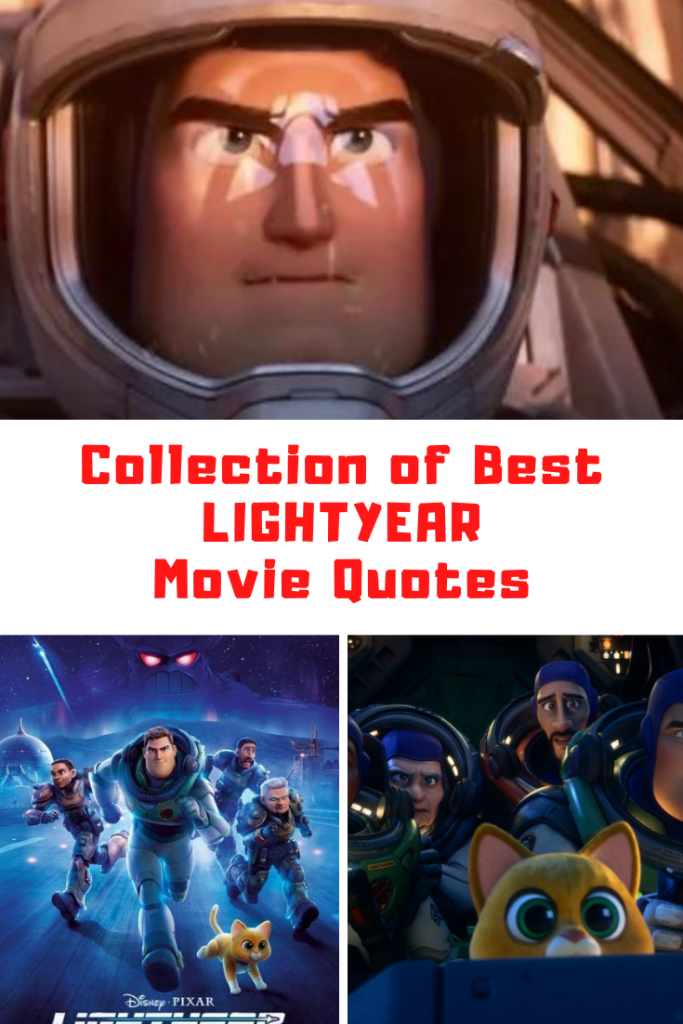 Lightyear Movie Quotes