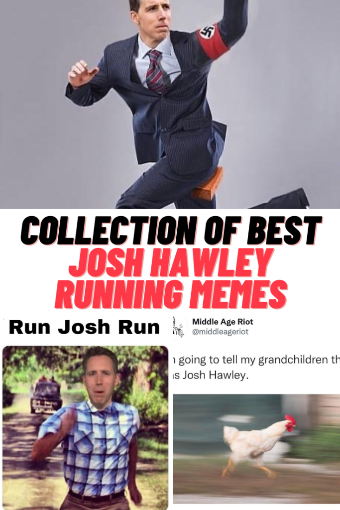Josh Hawley Running Memes #HawlinAss