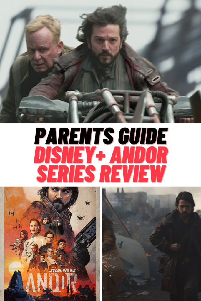 Disney+ ANDOR Parents Guide