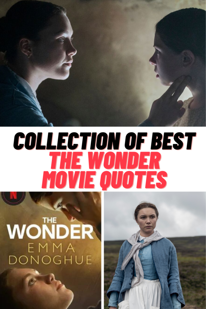 The Wonder Movie Quotes