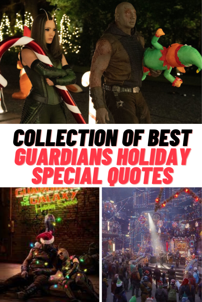 The Guardians of the Galaxy Holiday Special Quotes