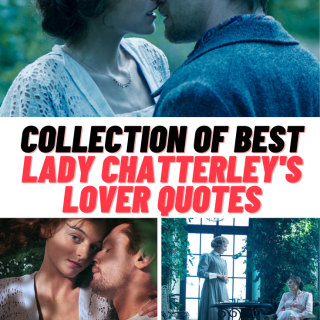 Lady Chatterley's Lover Movie Quotes