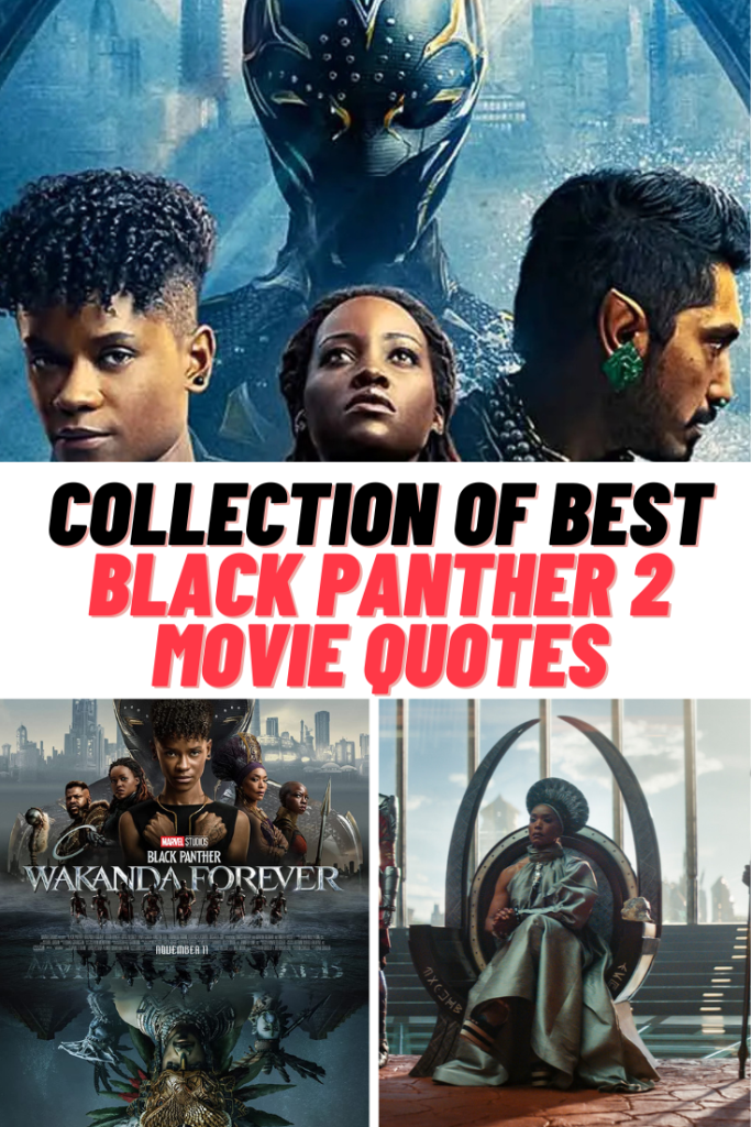 Black Panther Wakanda Forever Quotes