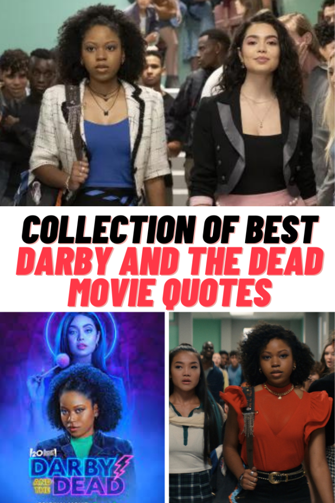 Darby And The Dead Quotes
