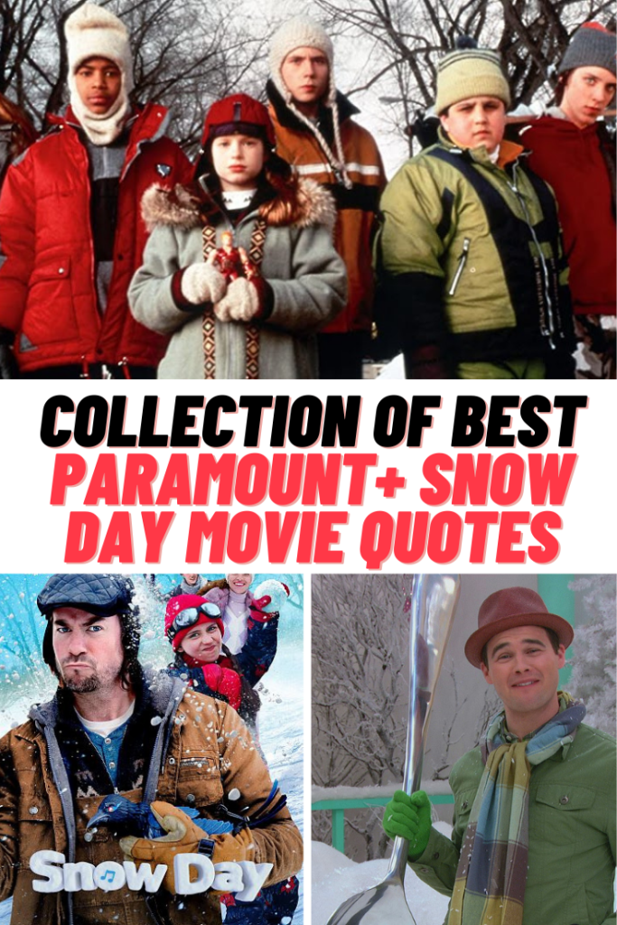 Snow Day Movie Quotes