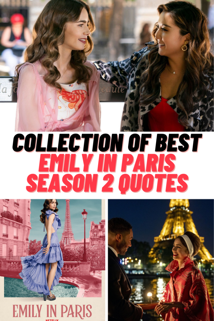Emily in Paris Season 3 Quotes