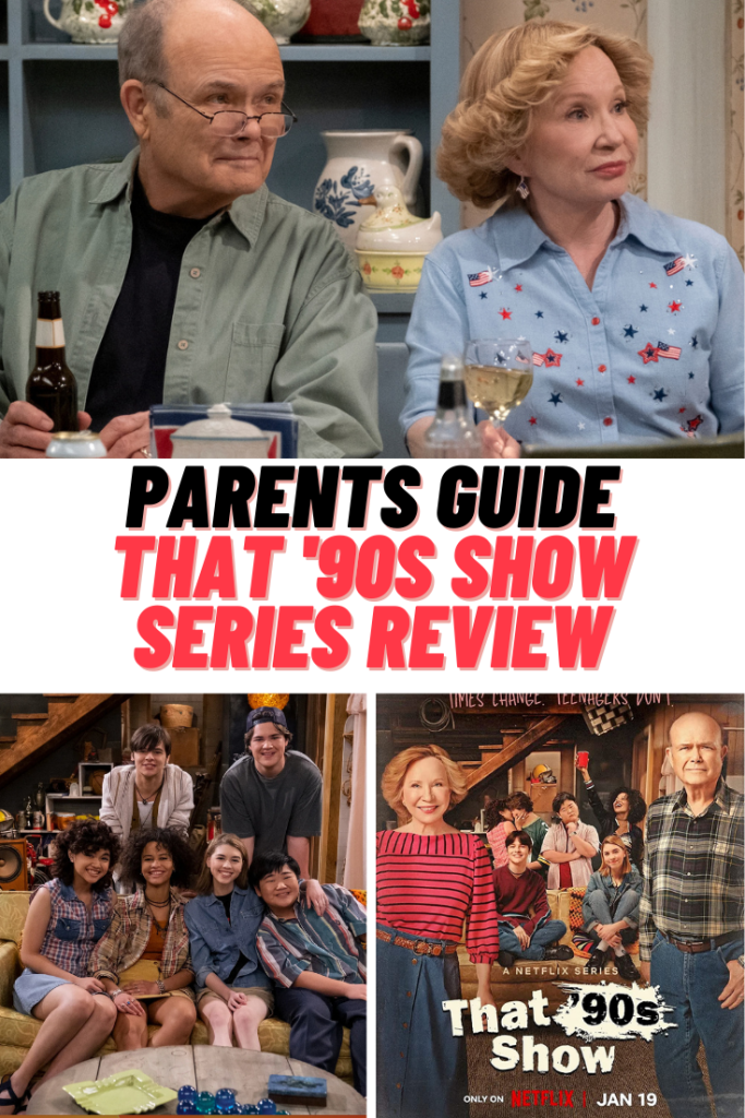 That '90s Show Parents Guide Review