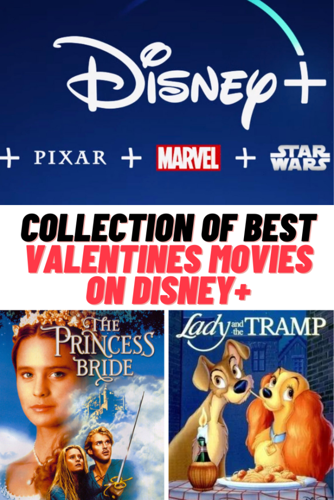 Best Valentines Movies on Disney Plus