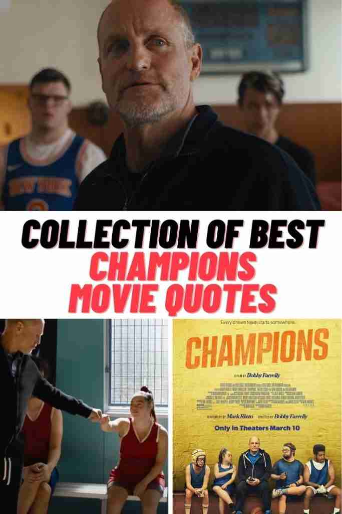 Champions Movie Quotes