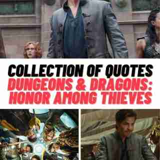 Dungeons & Dragons: Honor Among Thieves Movie Quotes