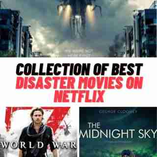 Best Disaster Movies on Netflix