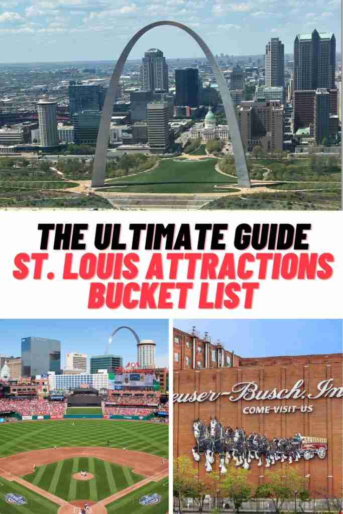 The Ultimate Guide to St. Louis Attractions