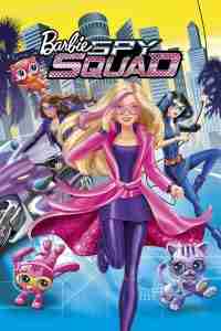 List of All Barbie Movies Online Barbie Spy Squad