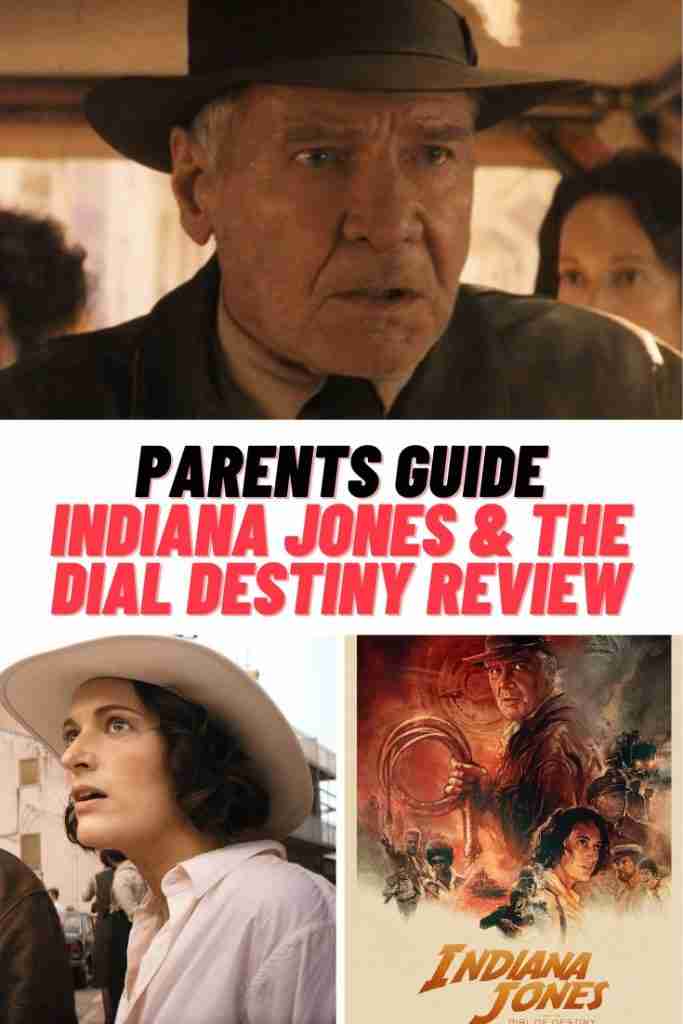 Indiana Jones and the Dial of Destiny Parents Guide