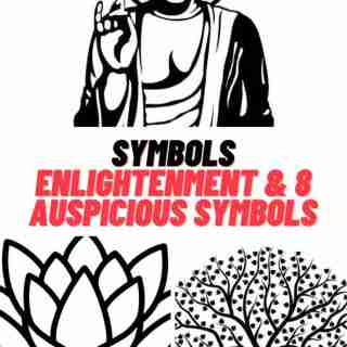 Symbols of Enlightenment & 8 Auspicious Symbols