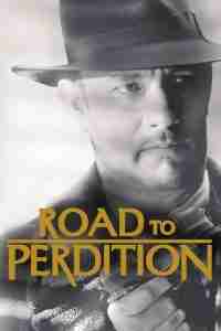 Best Movies About Moonshine Road to Perdition