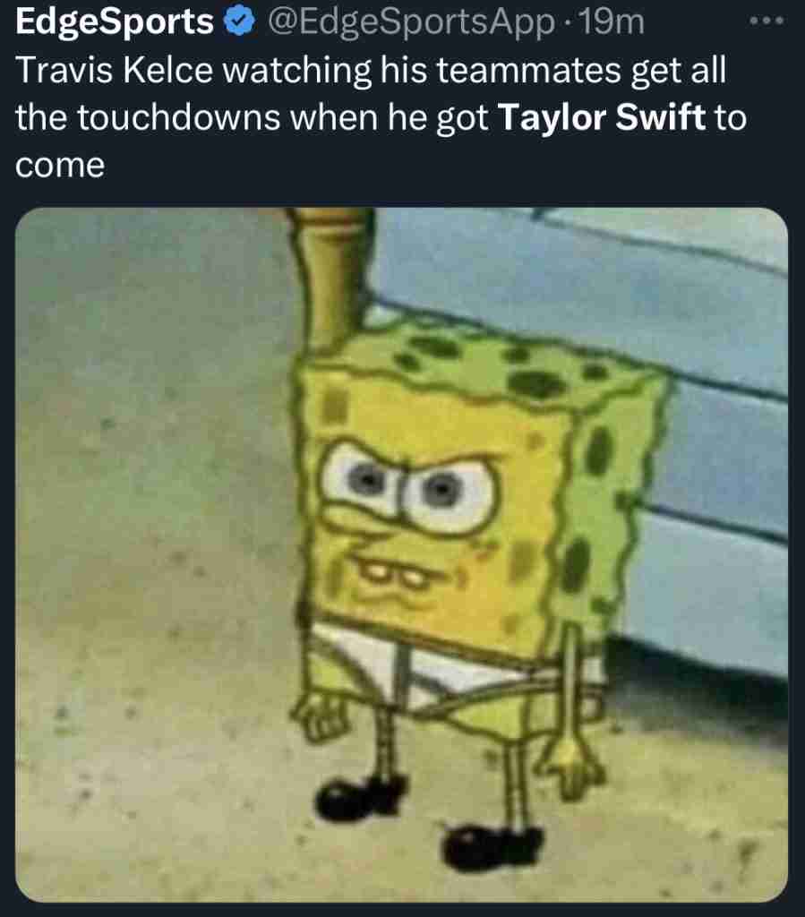 Travis Kelce touchdown Taylor Swift Memes