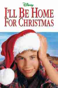 Ill Be Home For Christmas movie poster